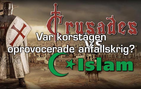 Fakta om korstågen och Islams erövringar